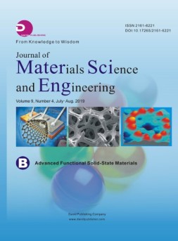 Journal of Materials Science and EngineeringB 材料2019年第4B期