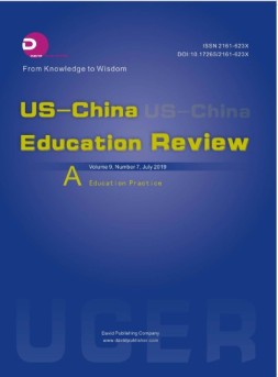 US-China Education Review A 教育2019年第7期